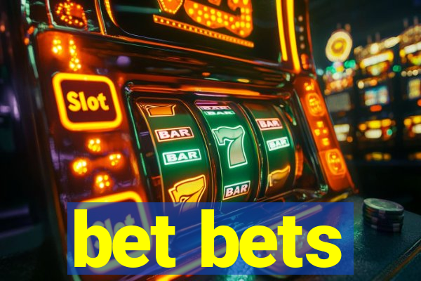 bet bets